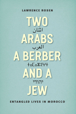 Βιβλίο Two Arabs, a Berber, and a Jew Lawrence Rosen