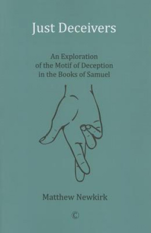 Buch Just Deceivers Matthew Newkirk