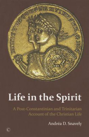 Carte Life in the Spirit Andrea D. Snavely