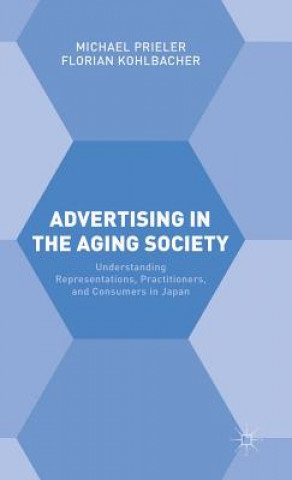 Kniha Advertising in the Aging Society Florian Kohlbacher