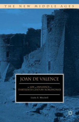 Könyv Joan de Valence Linda E. Mitchell