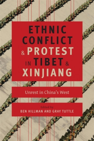 Carte Ethnic Conflict and Protest in Tibet and Xinjiang Ben Hillman