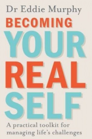 Könyv Becoming Your Real Self Eddie Murphy