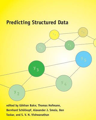 Knjiga Predicting Structured Data Gokhan Bakir