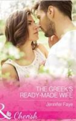 Kniha Greek's Ready-Made Wife Jennifer Faye