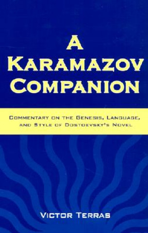 Kniha Karamazov Companion Victor Terras