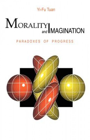 Buch Morality and Imagination Yi-fu Tuan