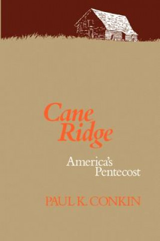 Könyv Cane Ridge Paul K. Conkin