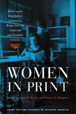 Knjiga Women in Print Elizabeth Long