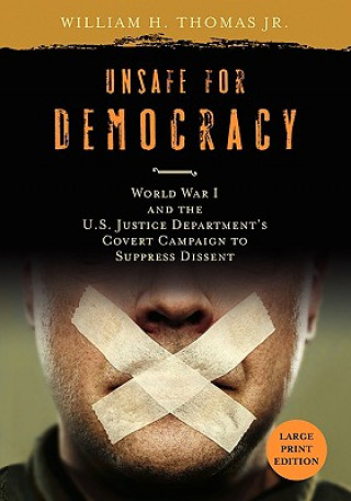 Book Unsafe for Democracy Thomas