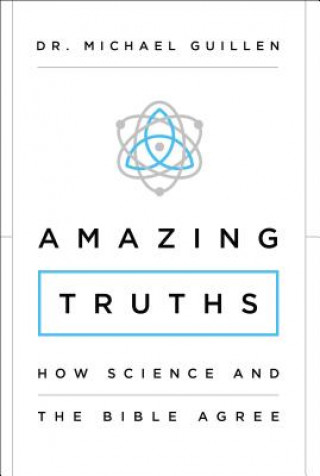 Carte Amazing Truths Michael Guillen