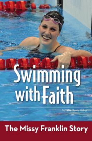 Könyv Swimming with Faith Natalie Davis Miller