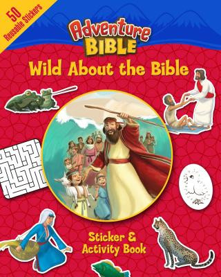 Carte Wild About the Bible Sticker and Activity Book Zondervan