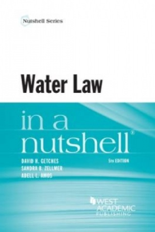 Carte Water Law in a Nutshell David Getches