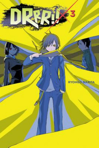 Könyv Durarara!!, Vol. 3 (light novel) Ryohgo Narita