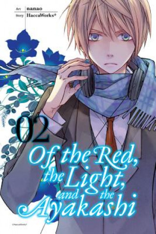 Könyv Of the Red, the Light, and the Ayakashi, Vol. 2 HaccaWorks
