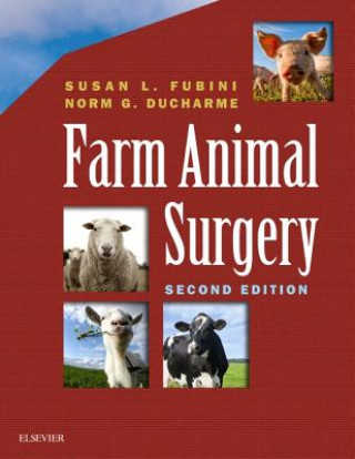 Kniha Farm Animal Surgery Susan L. Fubini
