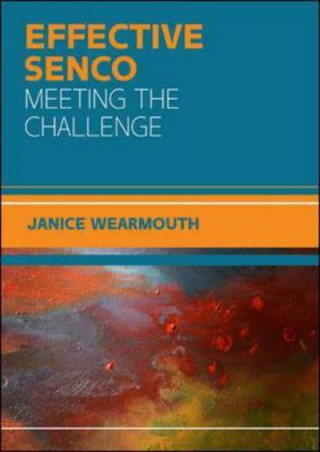 Libro Effective SENCO: Meeting the Challenge Janice Wearmouth