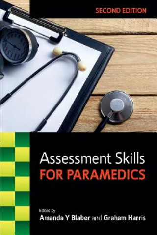 Kniha Assessment Skills for Paramedics Amanda Blaber