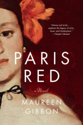 Carte Paris Red - A Novel Maureen Gibbon
