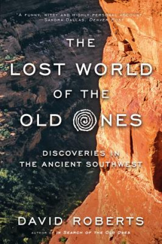 Kniha Lost World of the Old Ones David Roberts