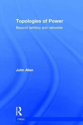 Kniha Topologies of Power John Allen