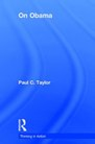 Kniha On Obama Paul C. Taylor