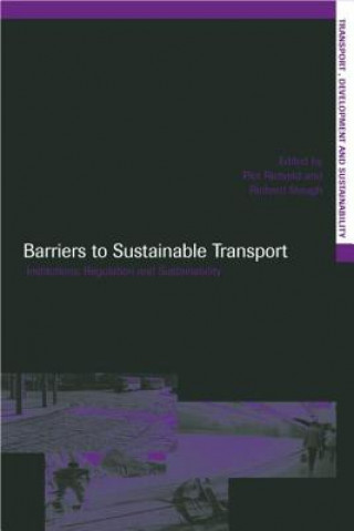 Könyv Barriers to Sustainable Transport Piet Rietveld