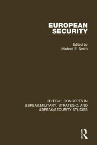Kniha European Security Michael E. Smith