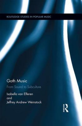 Book Goth Music Isabella van Elferen