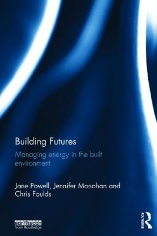 Knjiga Building Futures Jane Powell