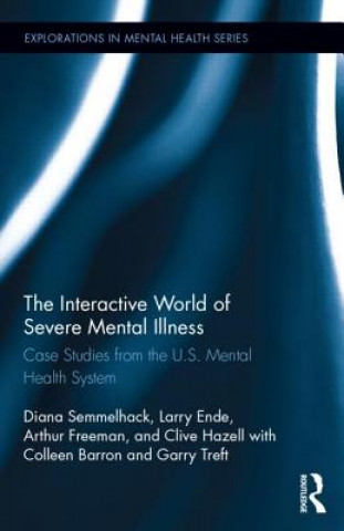 Kniha Interactive World of Severe Mental Illness Diana Semmelhack
