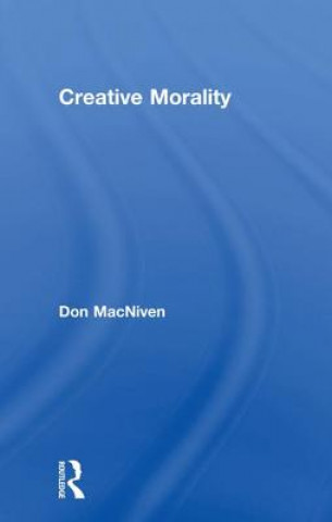 Libro Creative Morality Don MacNiven