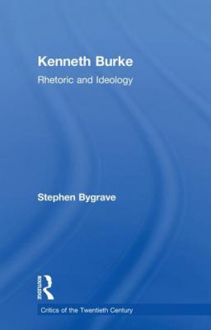 Livre Kenneth Burke Stephen Bygrave