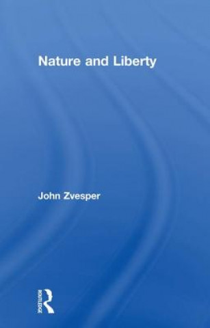 Buch Nature and Liberty John Zvesper