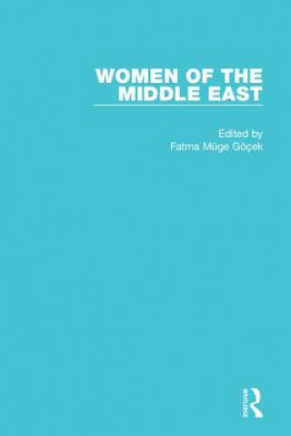 Książka Women of the Middle East Fatma Muge Gocek