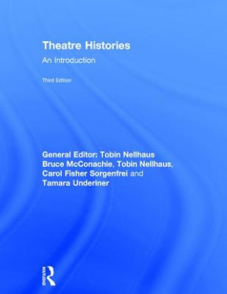 Kniha Theatre Histories Bruce McConachie