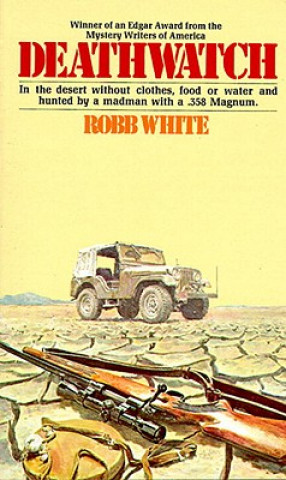 Könyv Deathwatch Robb White