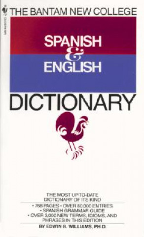 Book Bantam New College Spanish & English Dictionary Edwin B. Williams