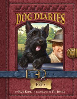 Buch Dog Diaries #8: Fala Kate Klimo