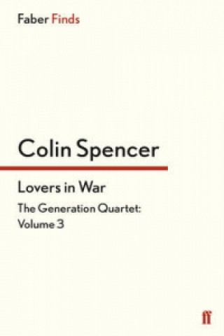 Könyv Lovers in War Colin Spencer