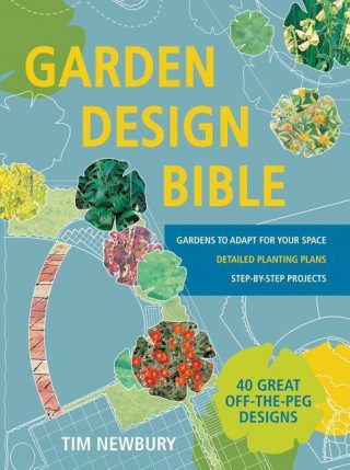Könyv Garden Design Bible Tim Newbury