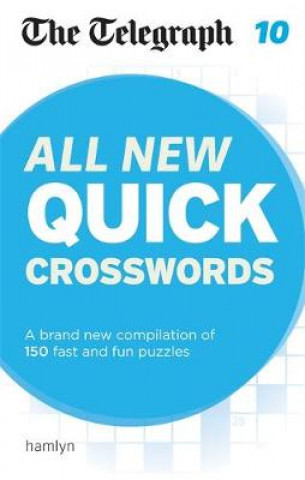 Könyv Telegraph: All New Quick Crosswords 10 The Telegraph Media Group