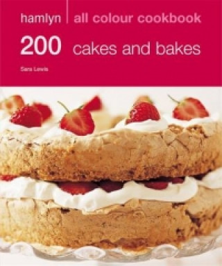 Książka Hamlyn All Colour Cookery: 200 Cakes & Bakes Sara Lewis