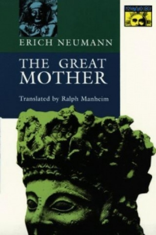 Kniha Great Mother - An Analysis of the Archetype Erich Neumann