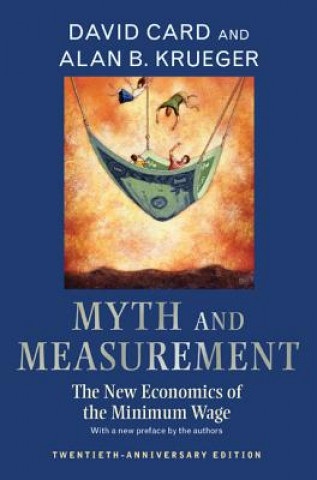 Kniha Myth and Measurement David Card