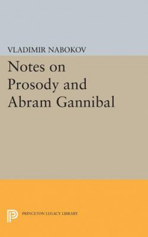 Könyv Notes on Prosody and Abram Gannibal Vladimír Nabokov