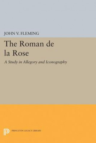 Carte Roman de la Rose John V. Fleming