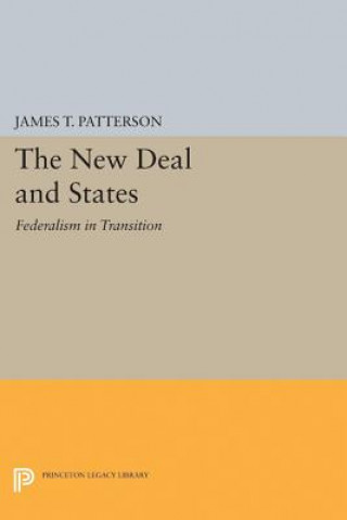 Knjiga New Deal and States James T. Patterson
