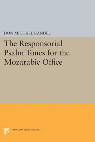 Kniha Responsorial Psalm Tones for the Mozarabic Office Don Michael Randel